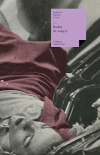 Bodas de sangre - Federico García Lorca - E-Book