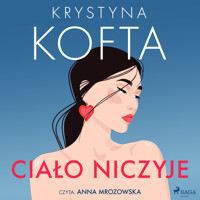 Ciało niczyje - Krystyna Kofta - Hörbuch