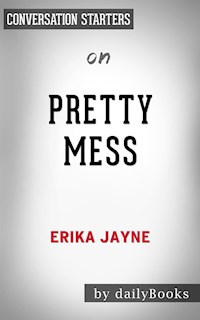 Pretty Mess: by Erika Jayne | Conversation Starters - Daily Books - E-Book