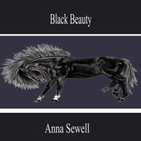 Black Beauty - Anna Sewell - Hörbuch