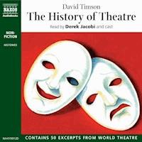 The History of Theatre - David Timson - Hörbuch