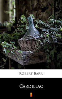 Cardillac - Robert Barr - E-Book