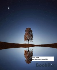 Neue Weltordnung 3 August 2023 - Eduard Wagner - E-Book