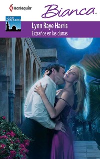 Extraños en las dunas - Lynn Raye Harris - E-Book