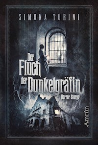 Der Fluch der Dunkelgräfin - Simona Turini - E-Book