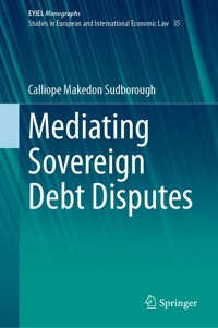 Mediating Sovereign Debt Disputes - Calliope Makedon Sudborough - E-Book