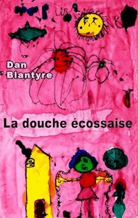 La douche écossaise - Dan Blantyre - E-Book