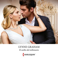 El anillo del millonario - Lynne Graham - Hörbuch