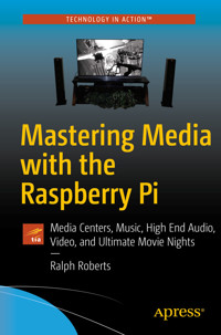 Mastering Media with the Raspberry Pi - Ralph Roberts - E-Book