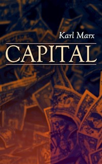 CAPITAL - Karl Marx - E-Book