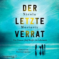 Der letzte Verrat - Nicola Moriarty - Hörbuch