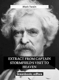 Extract from Captain Stormfield's Visit to Heaven - Mark Twain - E-Book