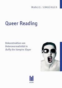 Queer Reading - Manuel Simbürger - E-Book