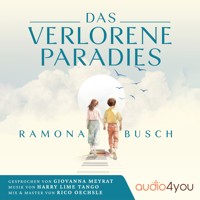 Das verlorene Paradies - Dr. Ramona Busch - Hörbuch