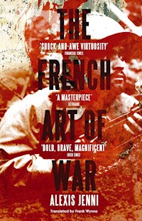The French Art of War - Alexis Jenni - E-Book