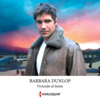 Viviendo al límite - Barbara Dunlop - Hörbuch