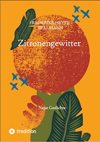 Zitronengewitter - Henrike Heyer-Bellmann - E-Book