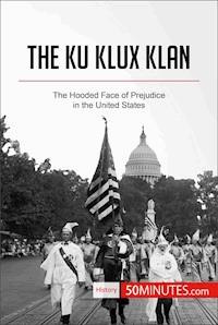 The Ku Klux Klan - 50minutes - E-Book