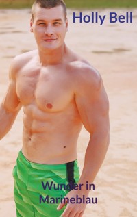 Wunder in Marineblau - Holly Bell - E-Book