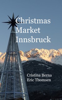Christmas Market Innsbruck - Cristina Berna - E-Book