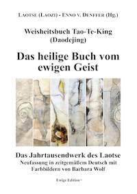 Weisheitsbuch Tao-Te-King (Daodejing) - (Laozi) Laotse - E-Book