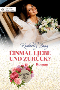 Einmal Liebe und zurück? - Kimberly Lang - E-Book