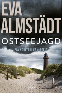 Ostseejagd - Eva Almstädt - E-Book