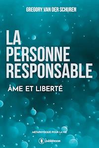 La personne responsable - Grégory Van der Schuren - E-Book