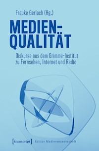 Medienqualität -  - kostenlos E-Book