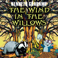 The Wind in the Willows - Kenneth Grahame - Hörbuch
