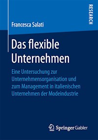 Das flexible Unternehmen - Francesca Salati - E-Book