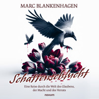 Schattenschlucht - Marc Blankenhagen - Hörbuch