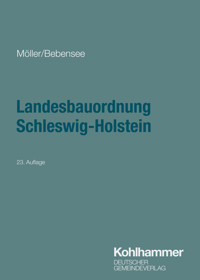 Landesbauordnung Schleswig-Holstein - Gerd Möller - E-Book