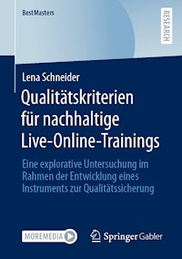 Qualitätskriterien für nachhaltige Live-Online-Trainings - Lena Schneider - E-Book