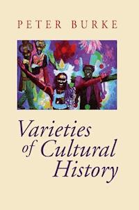 Varieties of Cultural History - Peter Burke - E-Book