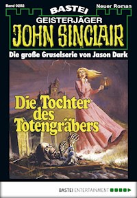 John Sinclair 252 - Jason Dark - E-Book