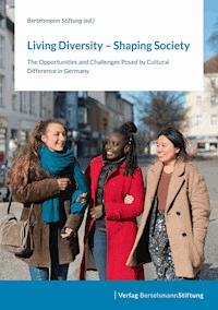 Living Diversity – Shaping Society - - E-Book