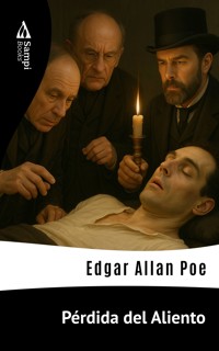 Pérdida del Aliento - Edgar Allan Poe - E-Book