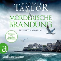 Mörderische Brandung - Ein Shetland-Krimi - Lynch & Macrae, Band 1 (Ungekürzt) - Marsali Taylor - Hörbuch