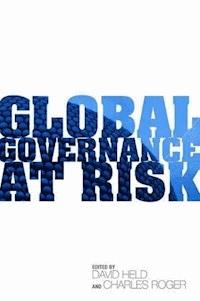 Global Governance at Risk - - E-Book