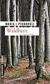 Waldherz - Maria J. Pfannholz - E-Book