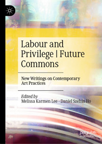 Labour and Privilege | Future Commons -  - E-Book