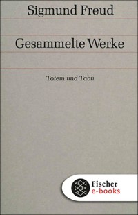 Totem und Tabu - Sigmund Freud - E-Book