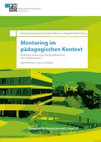 Mentoring im pädagogischen Kontext: Professionalisierung und Qualifizierung von Lehrpersonen -  - E-Book