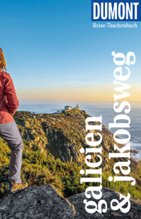 DUMONT Reise-Taschenbuch E-Book Galicien & Jakobsweg - Tobias Büscher - E-Book