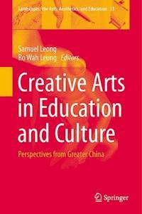 Creative Arts in Education and Culture - - E-Book