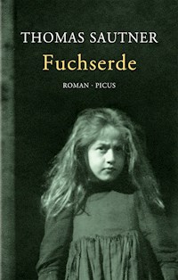 Fuchserde - Thomas Sautner - E-Book