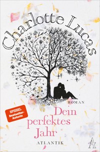 Dein perfektes Jahr - Charlotte Lucas - E-Book