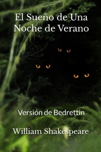 El Sueño de Una Noche de Verano - William Shakespeare - E-Book