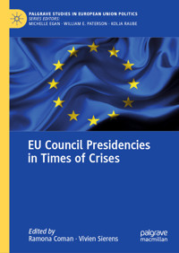 EU Council Presidencies in Times of Crises - - E-Book
